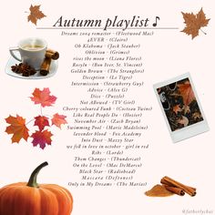 an autumn playlist with pumpkins, leaves and other items