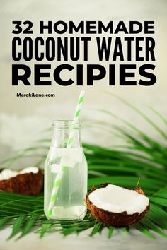 coconut water in a glass bottle with a straw and two pieces of coconut next to it