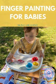 a baby sitting in a high chair with the words, how to teach toddler painting