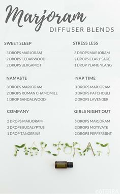 Marjoram Diffuser Blends - #doTERRA #essentialoils - www.playthegracenotes.com Marjoram Diffuser Blends, Sandalwood Diffuser Blends, Rosemary Diffuser Blends Doterra, Sandalwood Diffuser Blend, Bergamot Patchouli Diffuser Blend