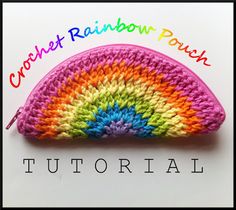 the crochet rainbow pouch is shown with text overlay that reads, crochet rainbow pouch