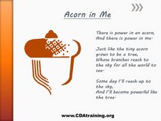 an orange and white poster with the words acorn in me