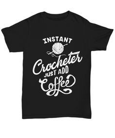 a black t - shirt that says instant drawing just add coffee