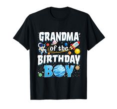 a black shirt with the words grandma of the birthday boy on it