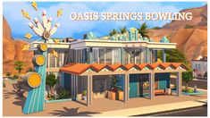 the oasis springs bowling sign is displayed in front of a building with an orange roof