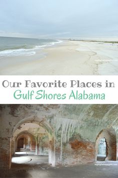 an old building with the words our favorite places in gulf shores, albama