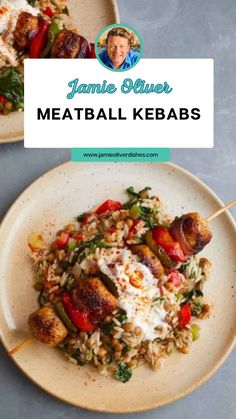 two plates filled with meat and vegetables on skewers next to the words jamie ovee's meatball kebabs