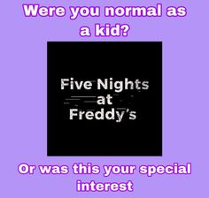 a purple background with the words five nights at friedy's and an image of a