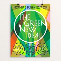 the green new deal poster is hanging on a wall