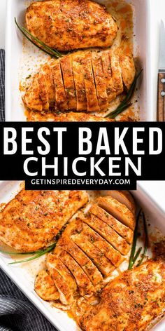 the best baked chicken recipe in a white casserole dish