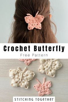 the crochet butterfly pattern is shown in three different colors and sizes, with text overlay