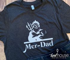 Mer Dad Mermaid Birthday Shirt, Matching Family Tees, Father, Daddy, Grandpa, Uncle, Brother Fun Custom Print T-shirt For Father's Day, Father's Day Custom Print Fun T-shirt, Father's Day Fun Custom Print T-shirt, Father's Day Fun T-shirt With Custom Print, Custom Graphic Tees, Vacation Birthday, Birdhouse Designs, Fitted Shirts, Family Tees