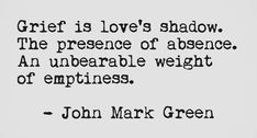 john mark green quote about love