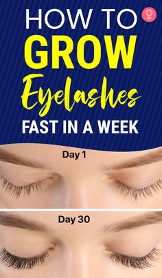 How to Grow Eyelashes Fast In A Week: Sometimes, various factors – be it advancing age or an underlying medical condition like hypotrichosis – can cause the lashes to fall out and become thin. If you are trying to grow longer lashes naturally, there are some science-backed home remedies that may work for you. #eyelashes #beauty #beautytips #remedies #homeremedies How To Grow Longer Eyelashes, Grow Eyelashes Fast, Natural Ways To Get Long Eyelashes, How To Grow Eyelashes Fast, How To Grow Eyelashes Naturally Fast, How To Grow Back Eyelashes, How To Grow Lashes Fast, Regrow Eyelashes, Grow Long Lashes Naturally