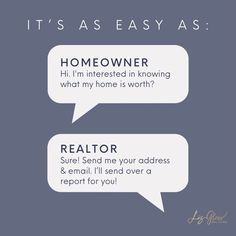 two speech bubbles that say it's easy as homeowner and realtor