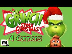 the grin stole christmas 4 corners