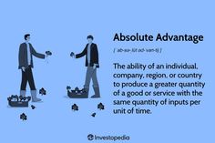 two men standing next to each other with the words absolute advantage above them