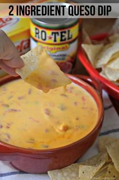 a person dipping tortilla chips into a red bowl with the text, 2 ingredient queso dip