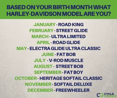 a poster with the words based on your birth month what harley davidson model are you?