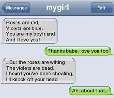 two texts that say boyfriends are red, violets are blue, you are my boyfriend and i love you