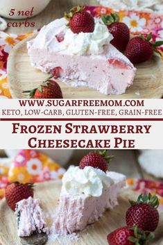 two pictures of frozen strawberry cheesecake pie