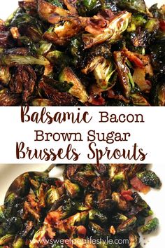 two pictures of roasted bacon and brussel sprouts on a white plate