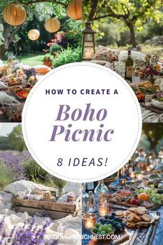 an outdoor picnic with lots of food on it and the words how to create a boho picnic 8 ideas