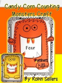 an orange monster themed book with the title candy corn counting monsters craft for numbers 1 - 20