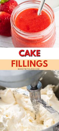 cake fillings in a glass jar with strawberries on the side and text overlay that says cake fillings