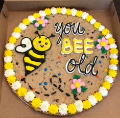 a birthday cake in a box that says you bee old