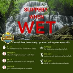 a poster with instructions on how to use slippery when wet in the forest or river