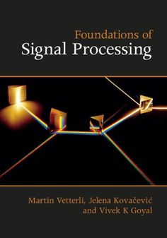 the book cover for foundationss of signal processing