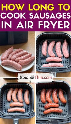 how long to cook sausages in air fryer is easy and fun for the whole family