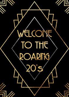 the welcome sign for roaring 20ss is shown in gold and black with an art deco design