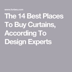 The 14 Best Places To Buy Curtains, According To Design Experts Leadership Strategies, Small Business Strategy, Bike Camping, Buy Curtains, Sleep Mattress, Laundry Decor, Rich Money, Cool Curtains, Mattress Frame