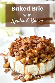 baked brie with apples and bacon on top