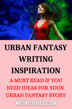 Image of woman dancing and title of pin which is urban fantasy writing inspiration: a must read if you need ideas for your urban fantasy story. Fantasy Writing Inspiration, Fantasy Novel, Great Ideas, Must Read, Writing Inspiration