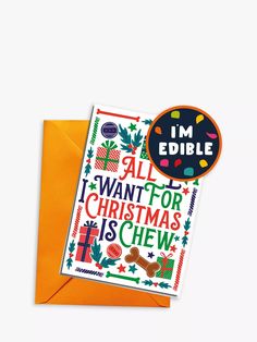 i'm edible all i want for christmas is chew card with envelope and sticker