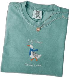 Cute Tees, Silly Goose, Comfort Colors Shirt, Crew Neck Shirt, 로고 디자인, Embroidered Sweatshirts, Funny Shirt, Embroidered Shirt, Cute Shirts