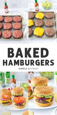 hamburgers and burger patties on trays with the words, baked hamburgers simply whisked