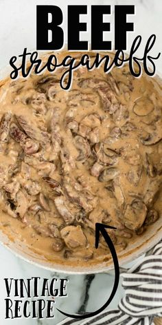 the recipe for beef stroganoni is shown in a skillet with text overlay