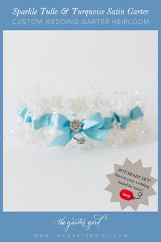 Best sparkle, something blue bridal accessory. Custom beaded sparkle tulle & turquoise satin wedding garter. Glam bridal accessory. Hand embroidery personalization. Shop The Garter Girl's handmade wedding garters, bridal accessories, wedding heirlooms, bridal garters, ring bearer pillows, wedding day emergency kits, handkerchiefs & sentimental wedding heirlooms with gift box & keepsake bag. Brides, mothers & bridesmaids love our free wedding planning advice & dream wedding ideas on the blog!