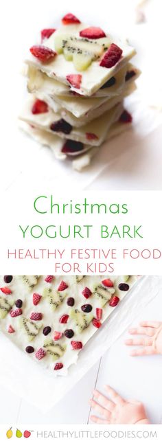 christmas yogurt bark healthy festive food for kids with text overlay that reads, christmas yogurt bark healthy festive food for kids