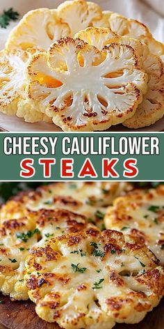 there are two different types of cheesey cauliflower steaks