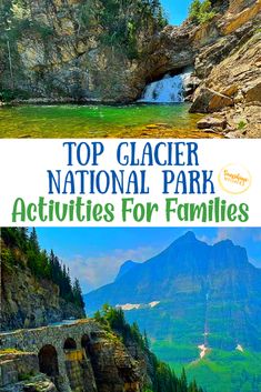 the top glacier national park activities for families