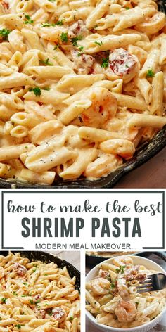 the best shrimp pasta recipe is made in one pan and ready to be eaten for dinner