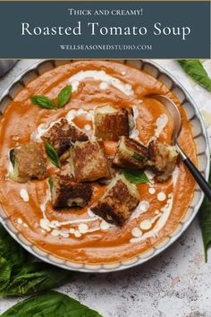 Thick, Creamy Roasted Tomato Soup (with Grilled Cheese Croutons!)