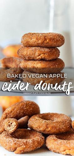 baked vegan apple cider donuts stacked on top of each other with the title above it