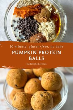 pumpkin protein balls in a glass bowl with the title overlay reads 10 minute gluten - free no bake pumpkin protein balls