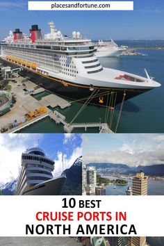 the top 10 best cruise ports in north america